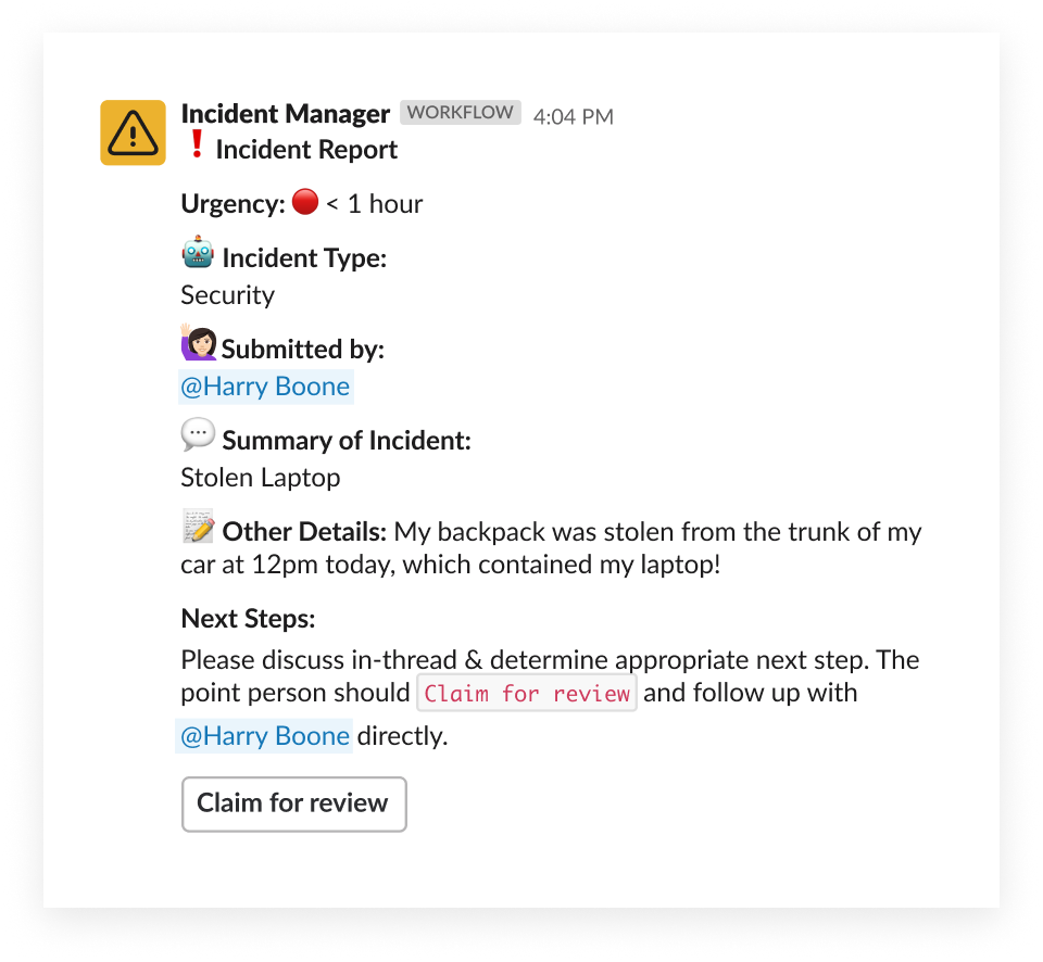 Report di incidente inviato usando un workflow automatico in Slack