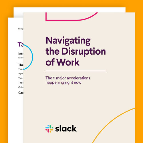 A new guide for adapting to a radically different workplace | Slack