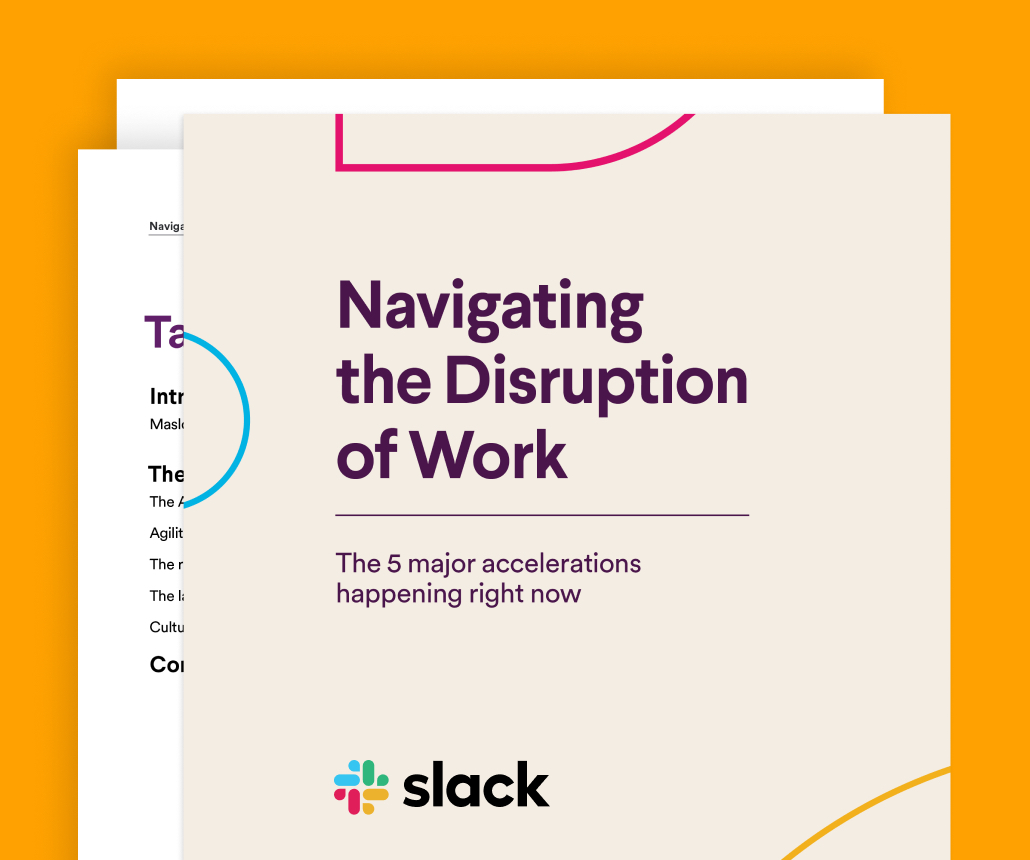 Navigating the Disruption of Work guide by Slack