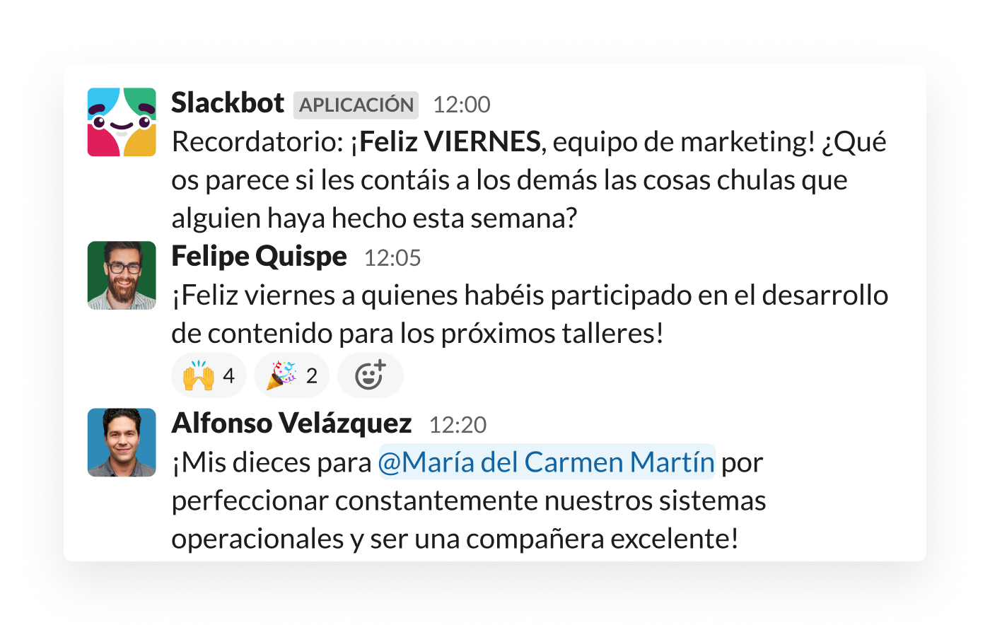 Un mensaje automatizado de Slack anima a los compañeros de equipo a alabarse mutuamente por el trabajo realizado.